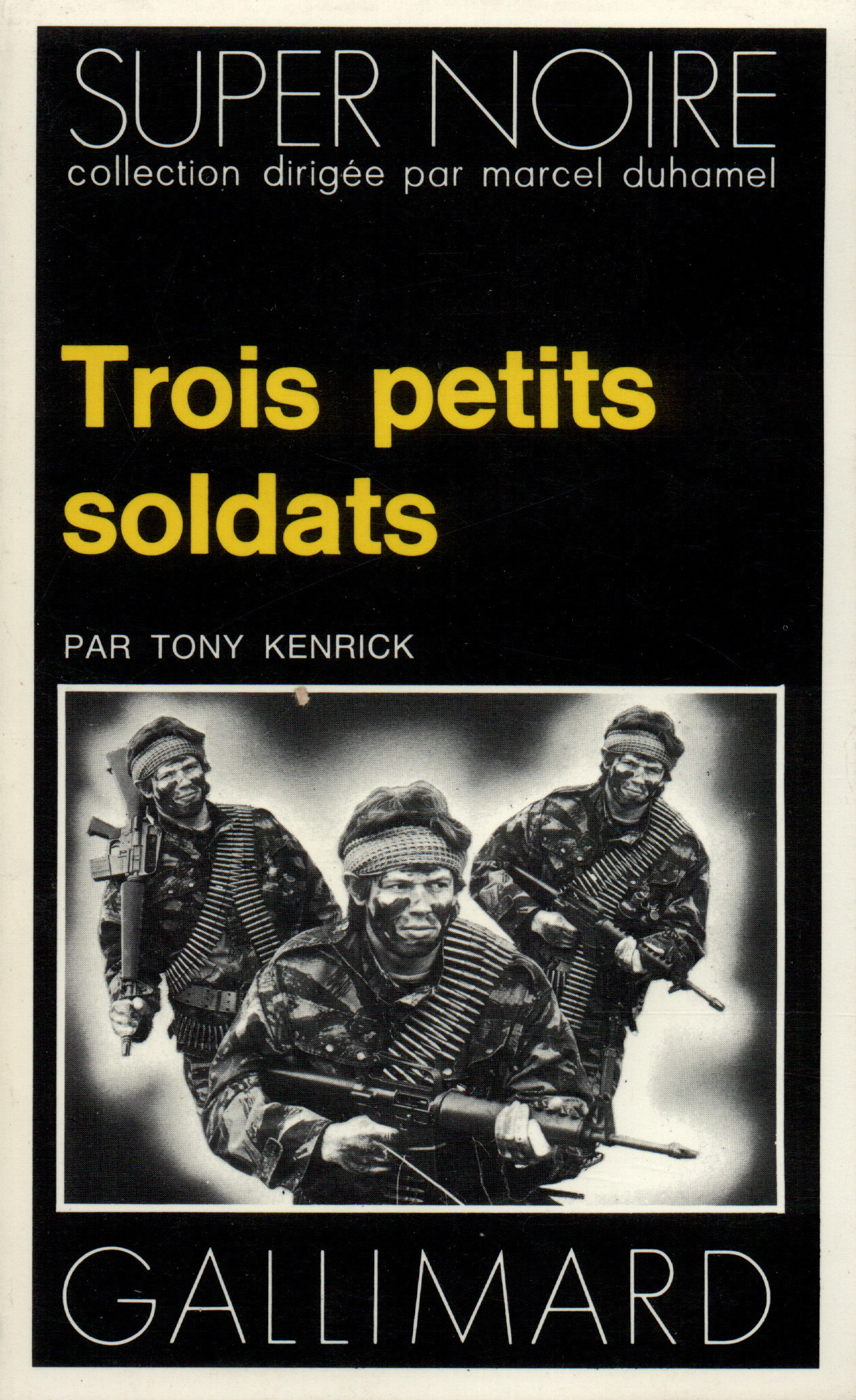Trois petits soldats