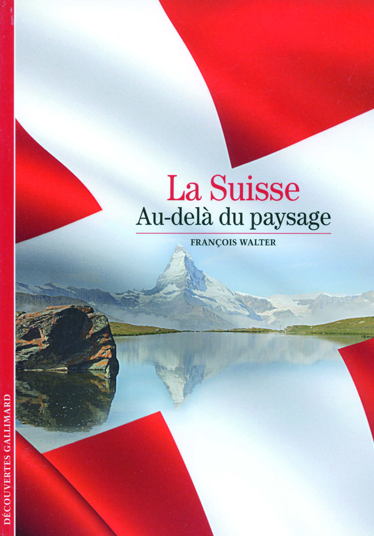 La Suisse