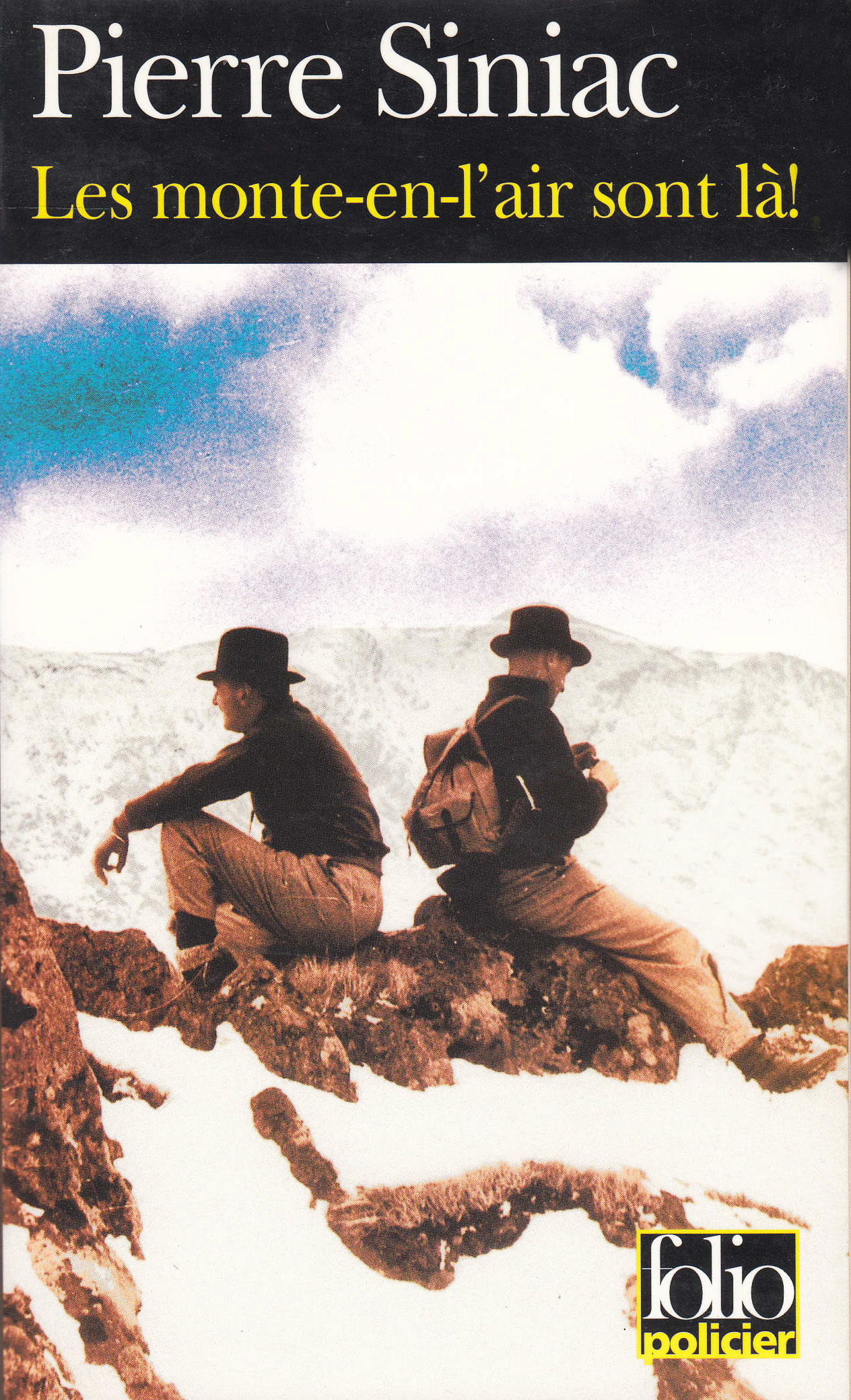 Les Monte-en-l'air sont là !