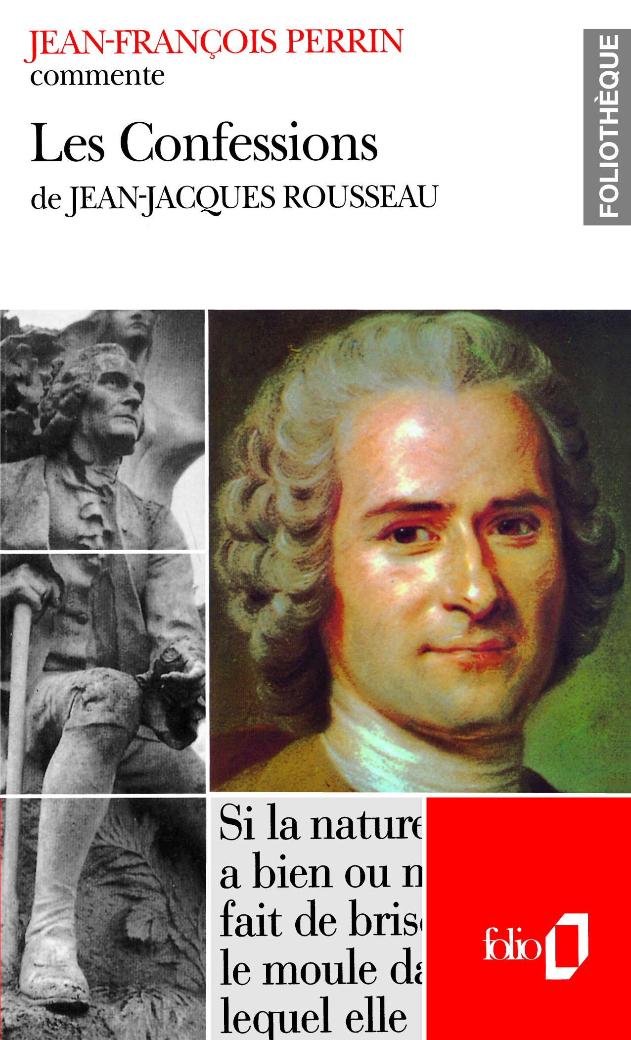Les Confessions de Jean-Jacques Rousseau (Essai et dossier)