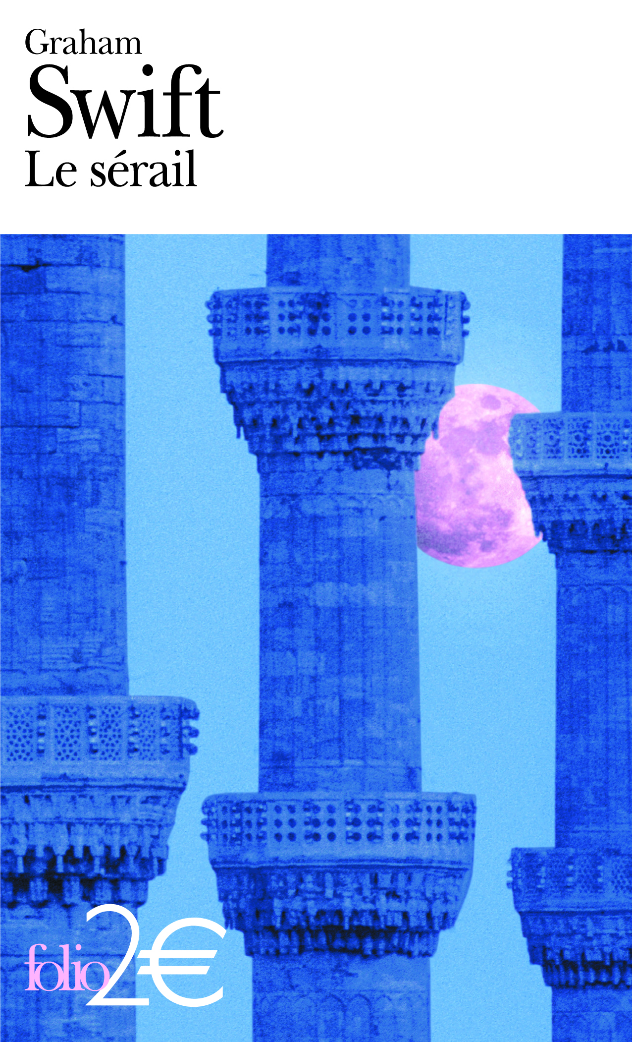 Le sérail et autres nouvelles