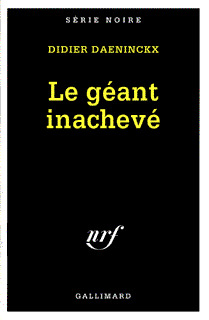 LE GEANT INACHEVE