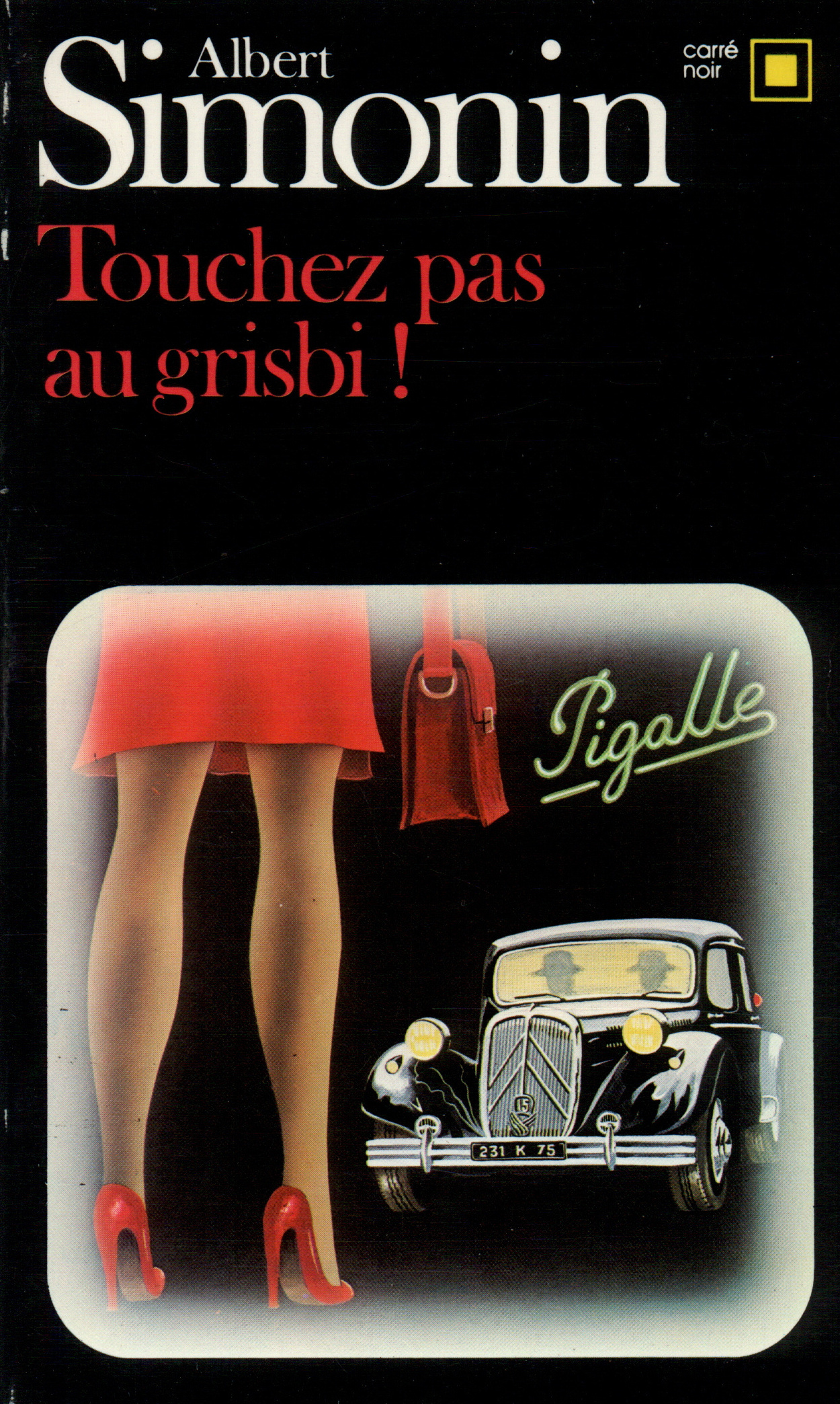 TOUCHEZ PAS AU GRISBI !