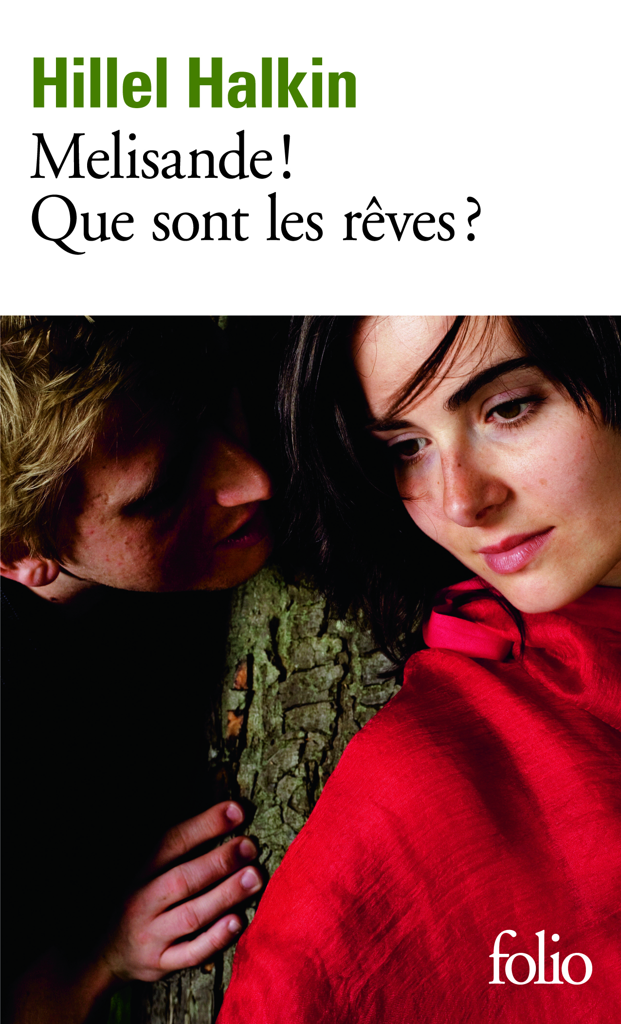 Melisande ! Que sont les rêves ?