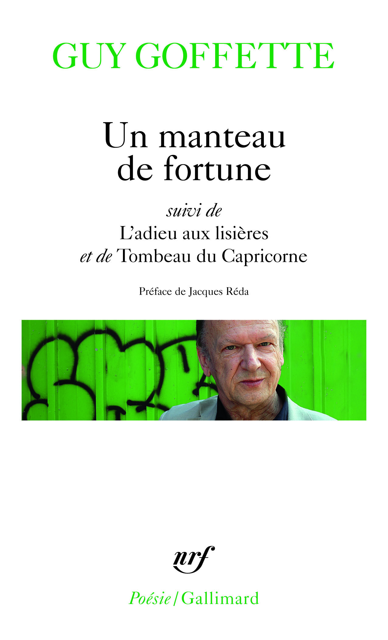 Un manteau de fortune / L'adieu aux lisières / Tombeau du Capricorne