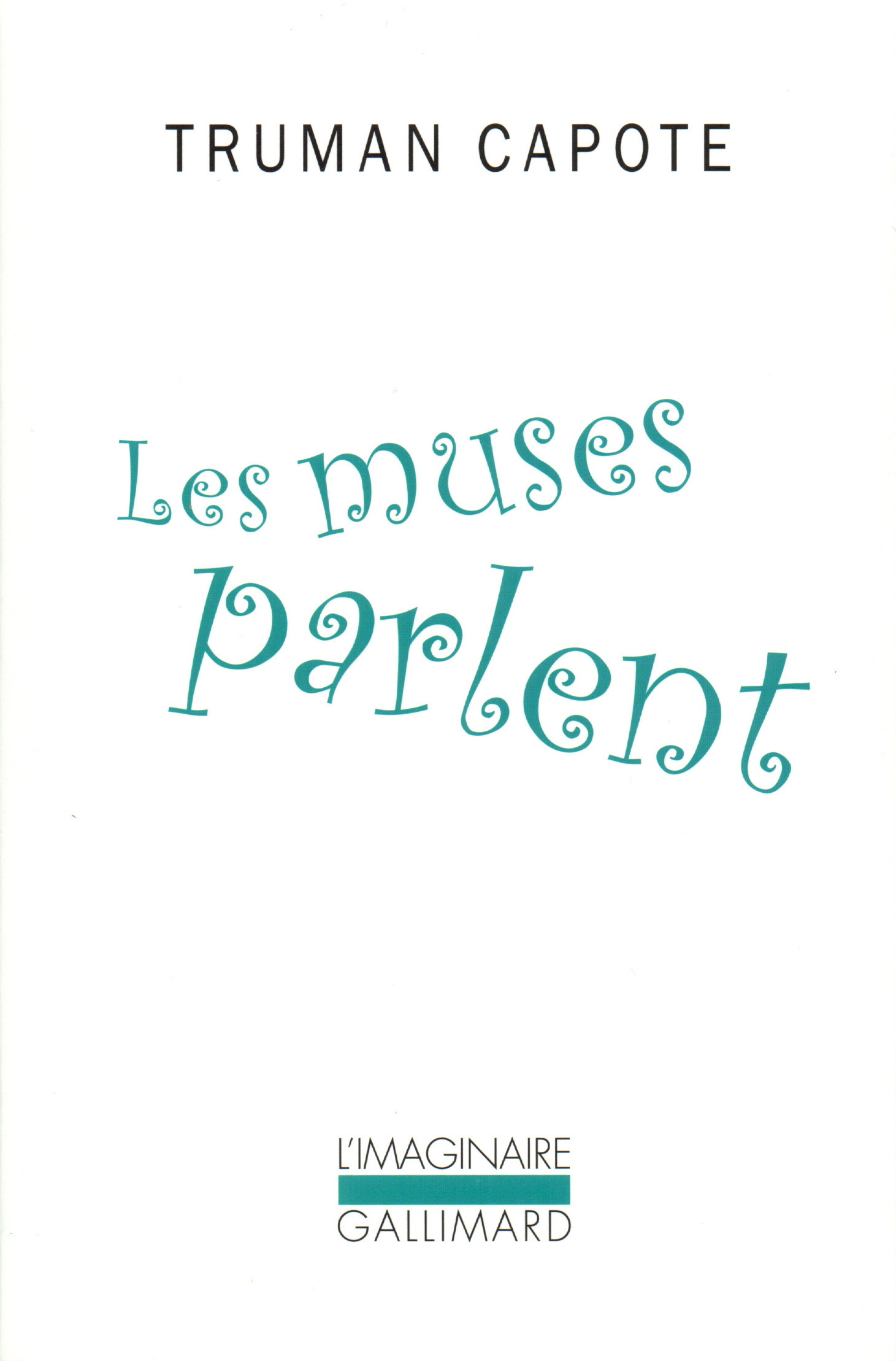 Les muses parlent