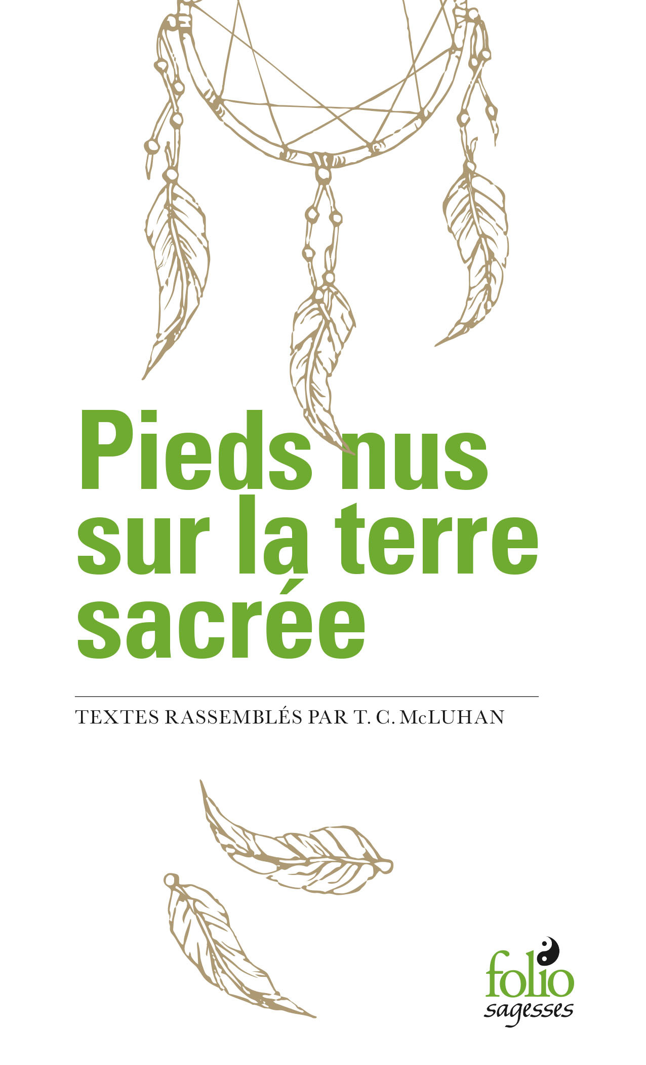 Pieds nus sur la terre sacrée