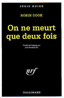 ON NE MEURT QUE DEUX FOIS