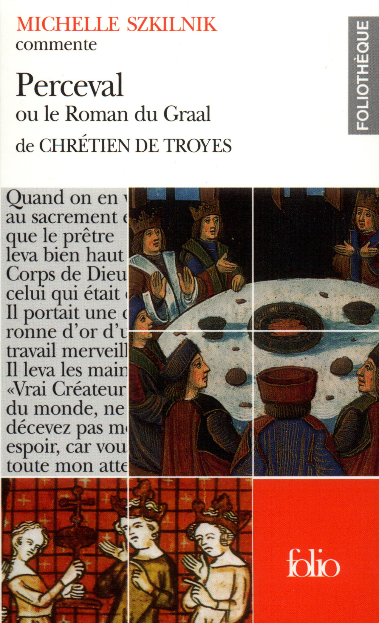 Perceval ou Le Roman du Graal de Chrétien de Troyes (Essai et dossier)
