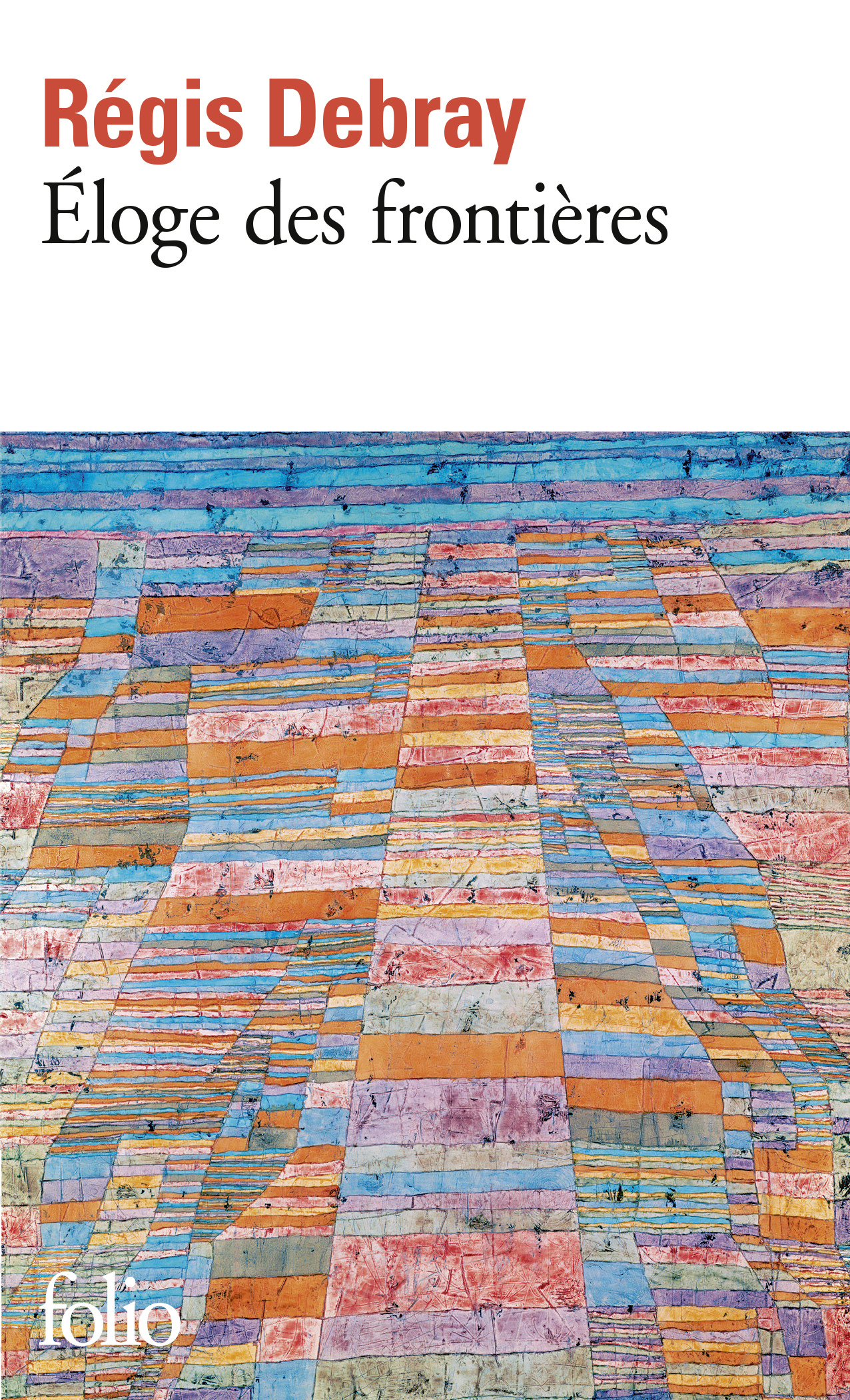 Éloge des frontières
