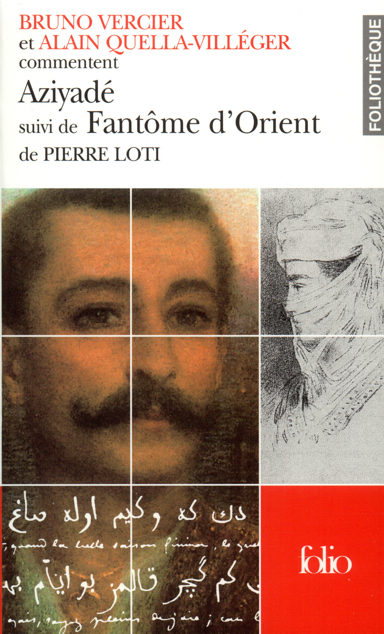Aziyadé suivi de Fantôme d'Orient de Pierre Loti (Essai et dossier)