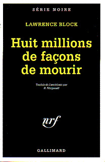 HUIT MILLIONS DE FACONS DE MOURIR