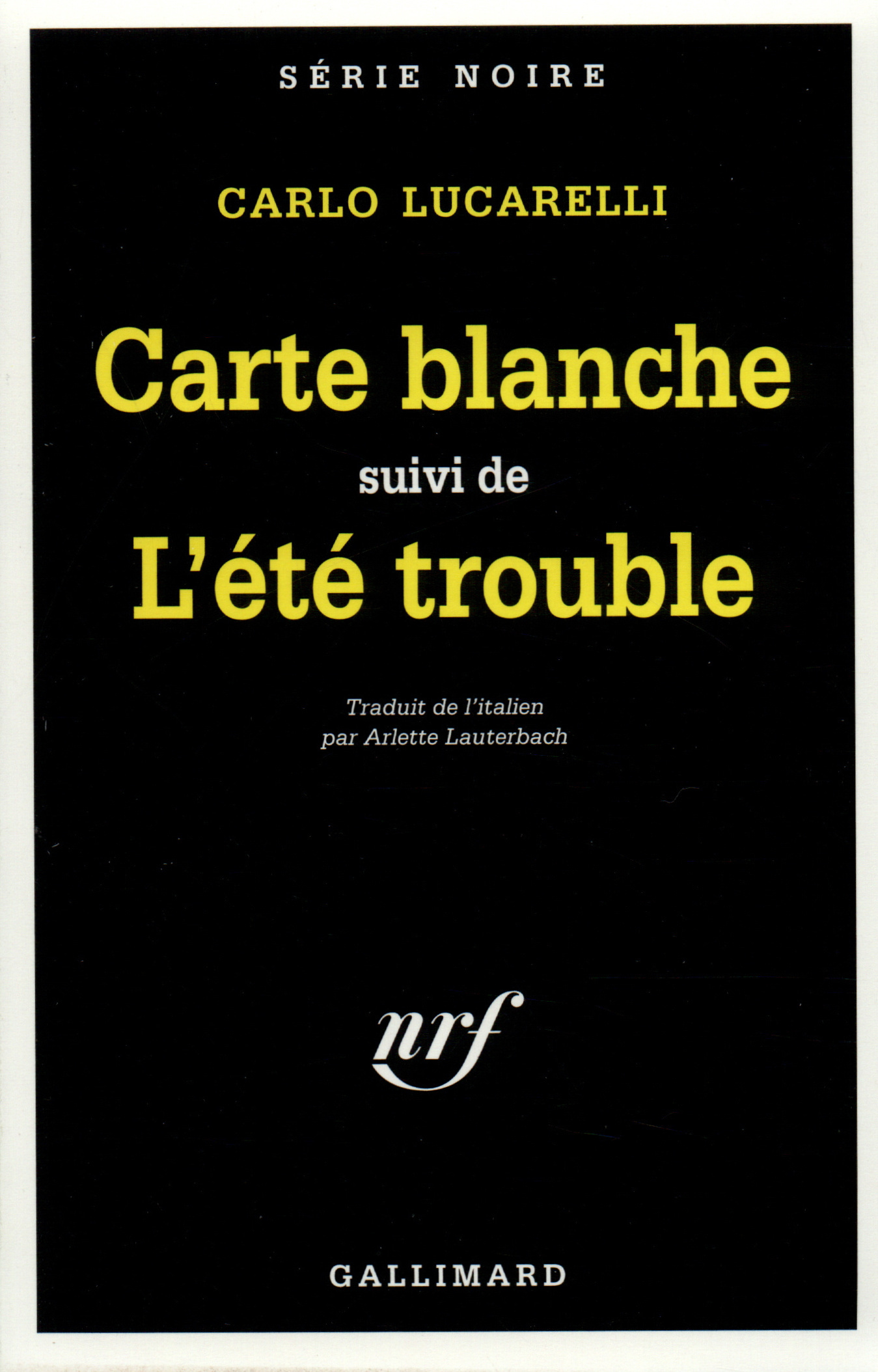 Carte blanche/été trouble