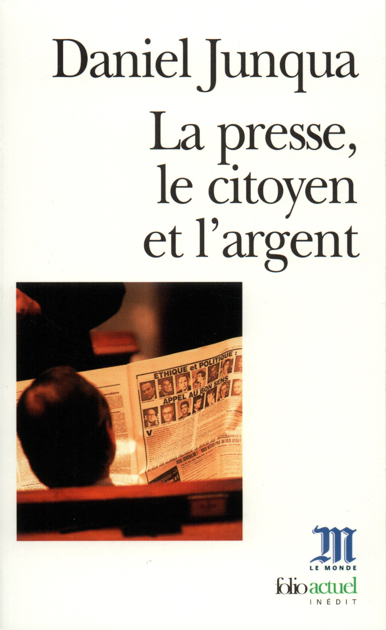 La Presse, le citoyen et l'argent