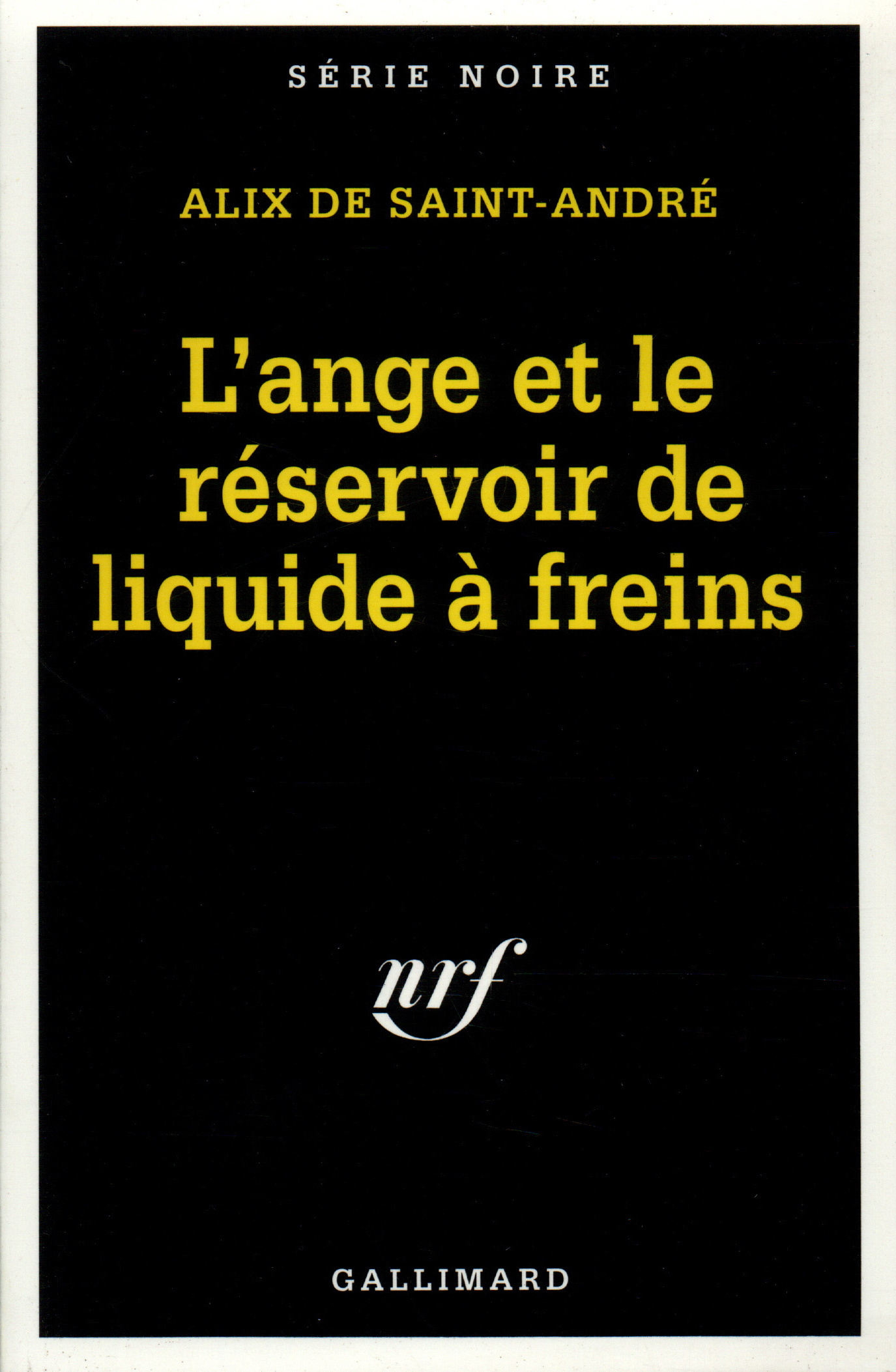 L'ange et le réservoir de liquide à freins