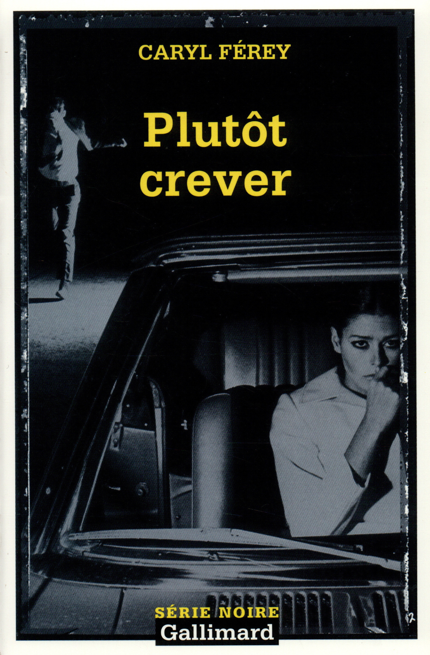 Plutôt crever