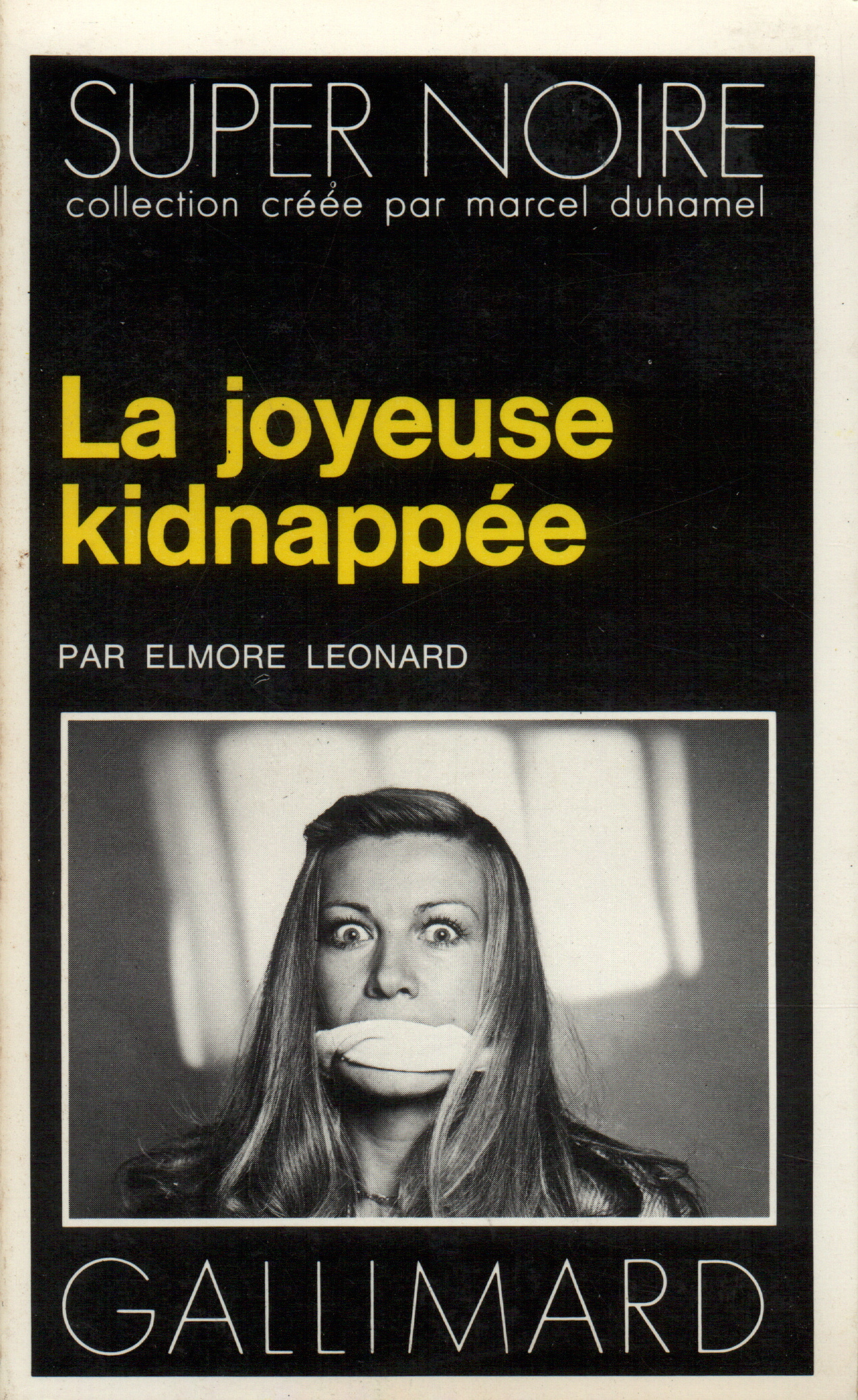 La Joyeuse kidnappée