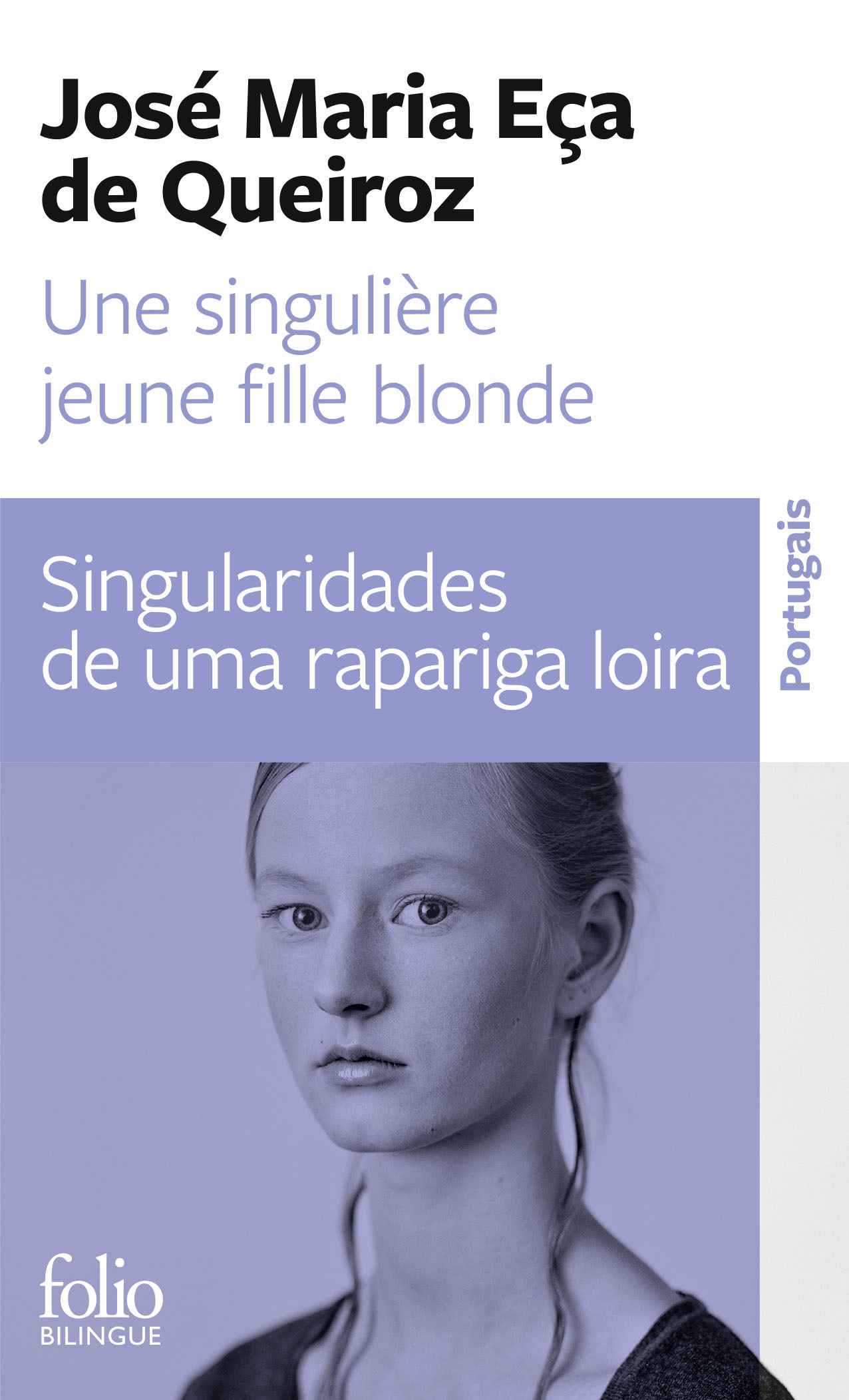 Une singulière jeune fille blonde/Singularidades de uma rapariga loira