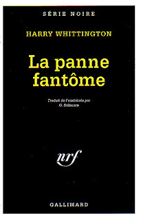 LA PANNE FANTOME