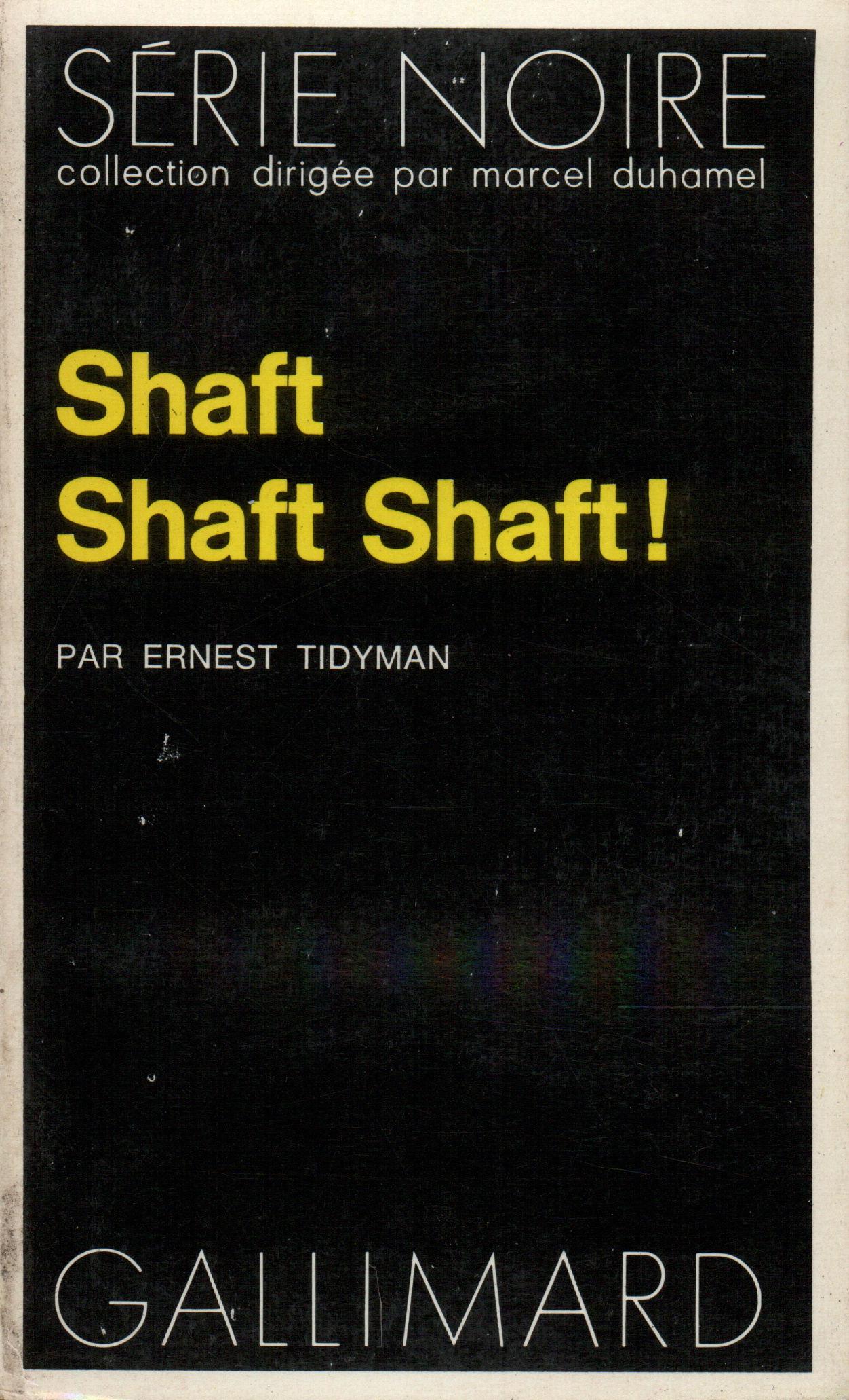 Shaft Shaft Shaft !