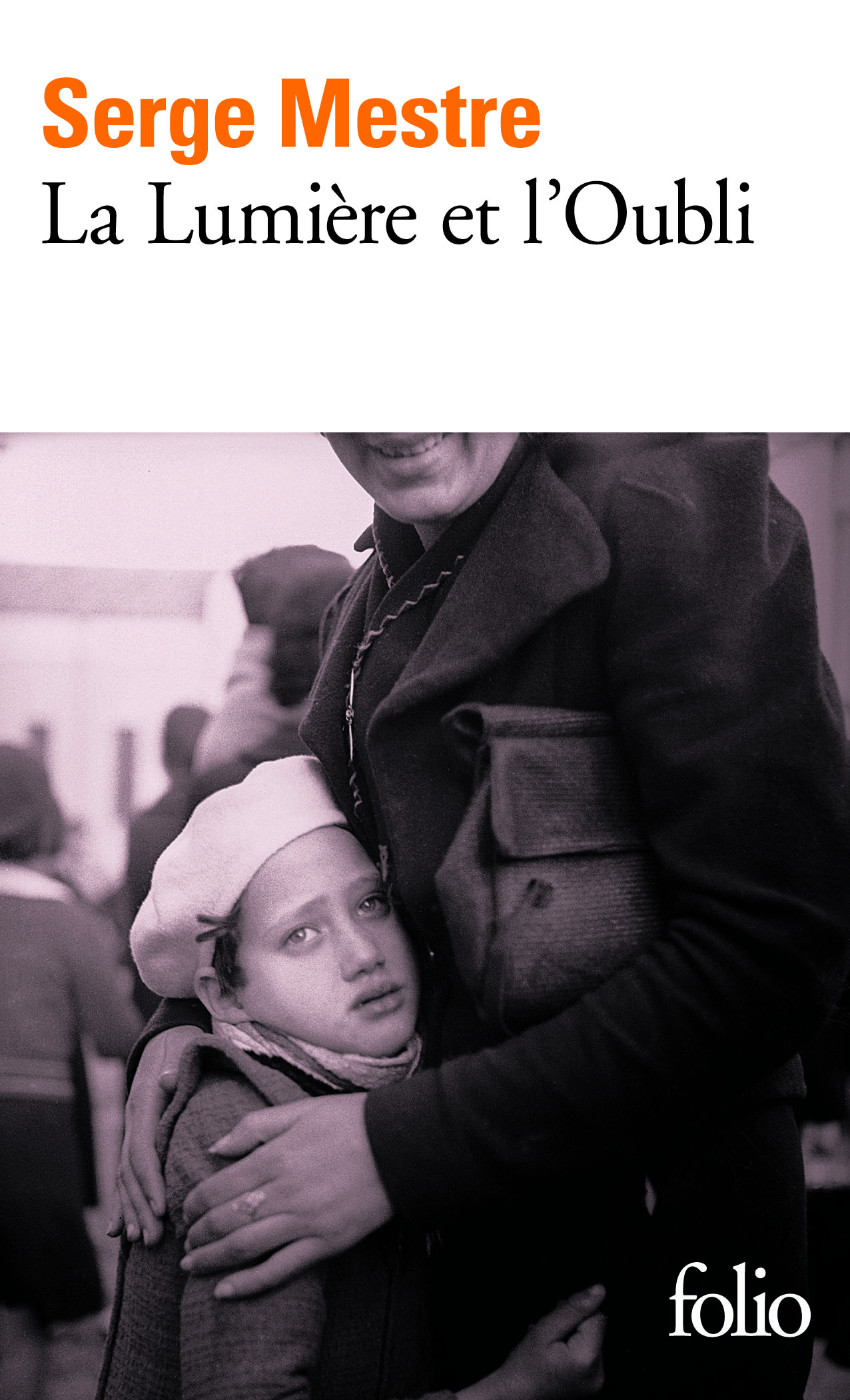 La Lumière et l'Oubli