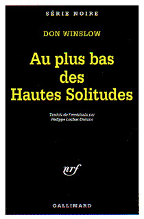 Au plus bas des hautes solitudes