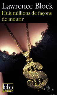 HUIT MILLIONS DE FACONS DE MOURIR