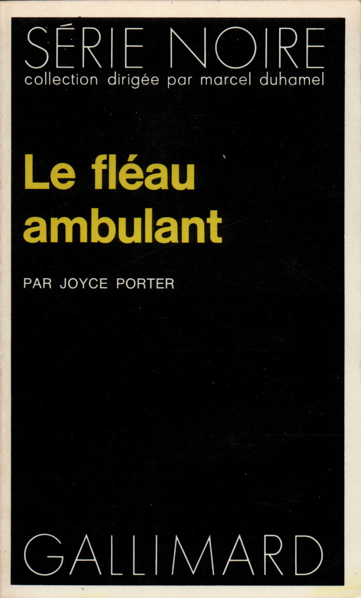 Le fléau ambulant
