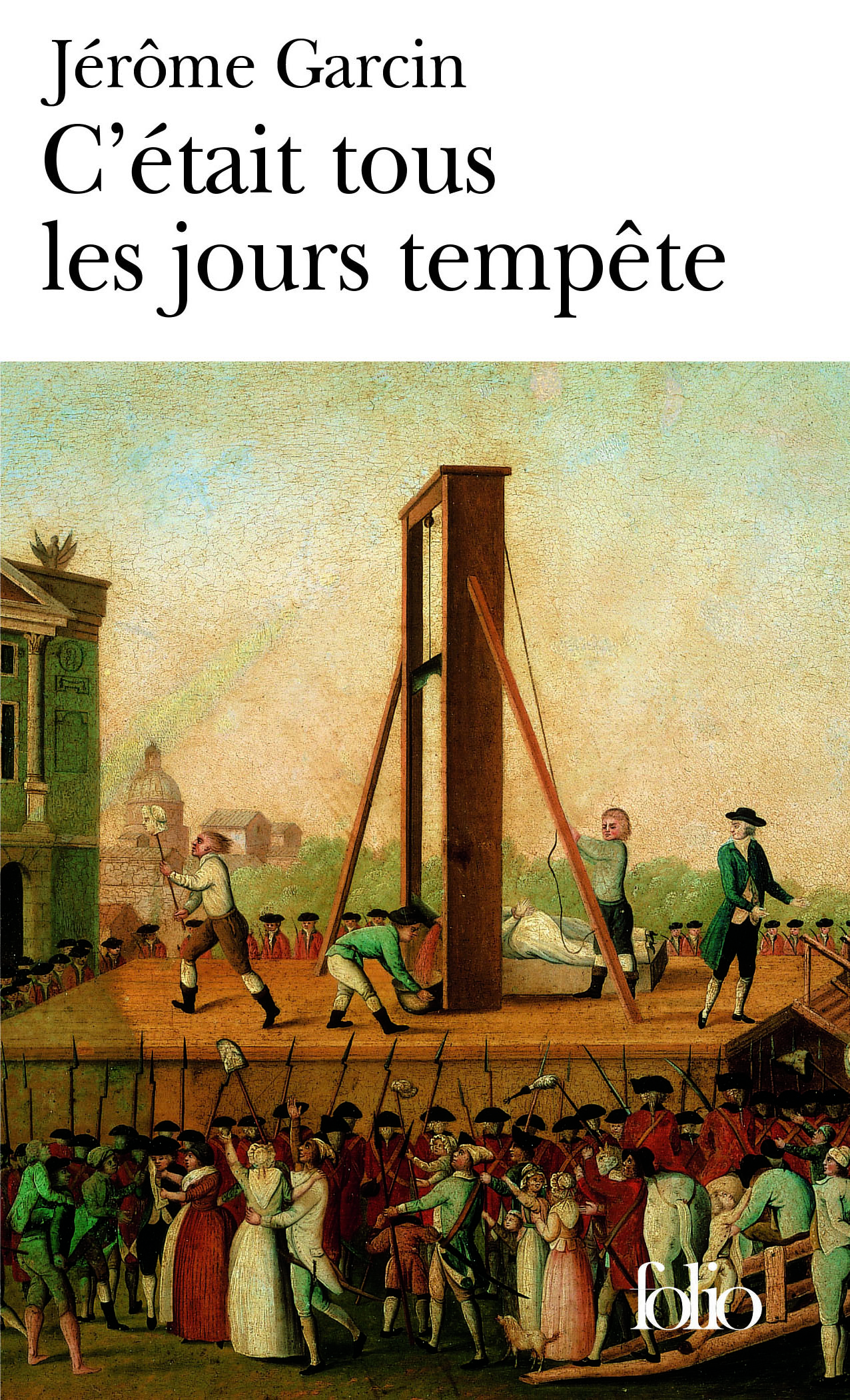 C'était tous les jours tempête