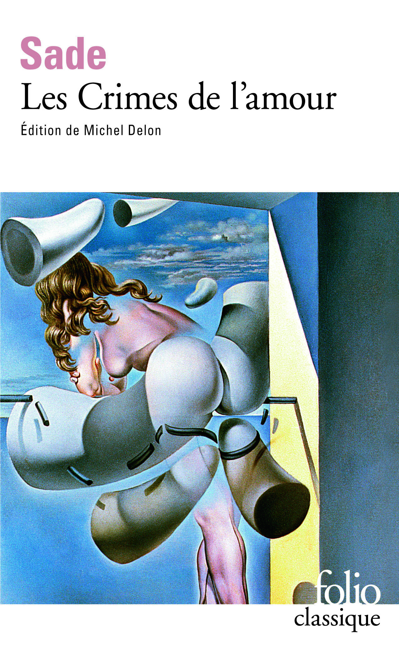 LES CRIMES DE L-AMOUR -FOLIO-