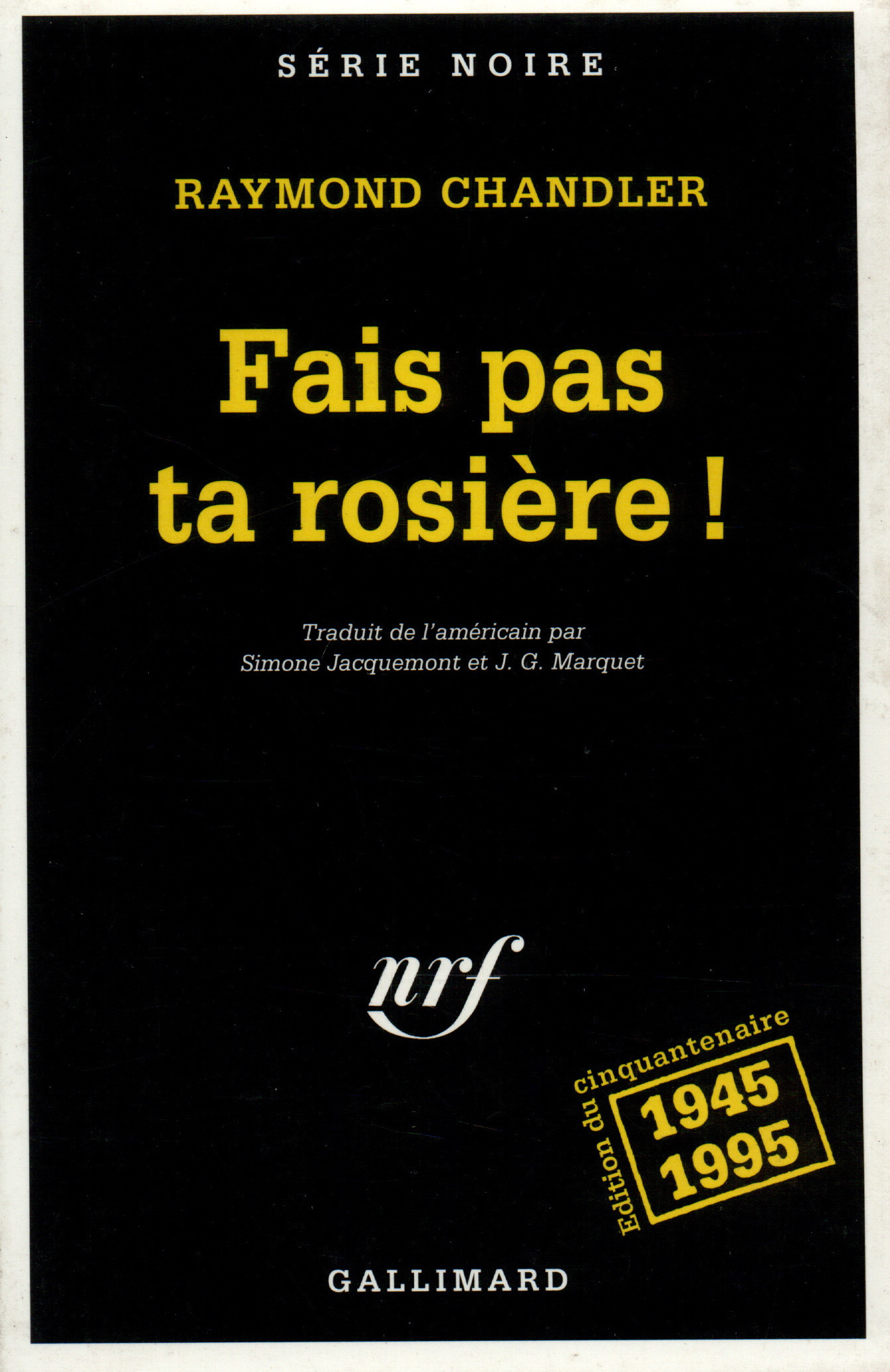 Fais pas ta rosière !