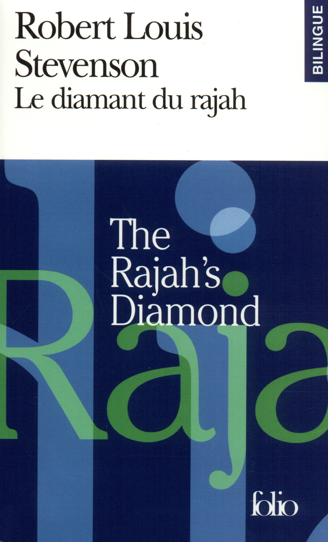 Le Diamant du rajah/The Rajah's Diamond