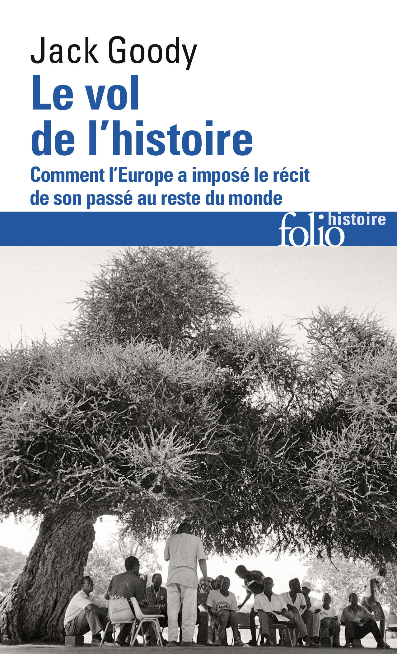 Le vol de l'Histoire