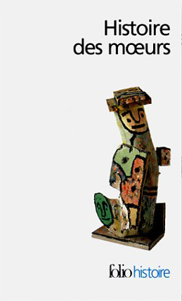 Histoire des moeurs I à VI