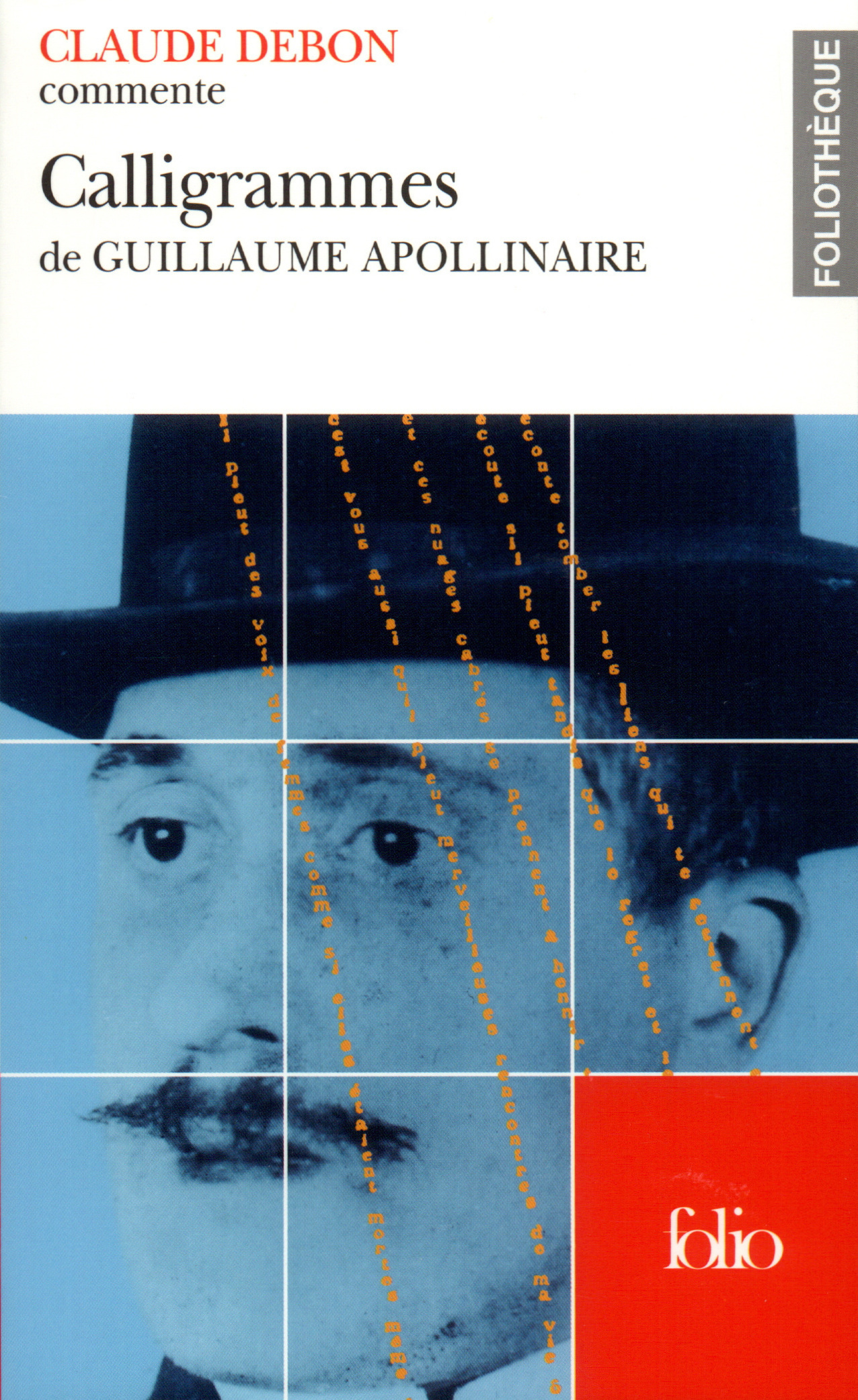 Calligrammes de Guillaume Apollinaire (Essai et dossier)