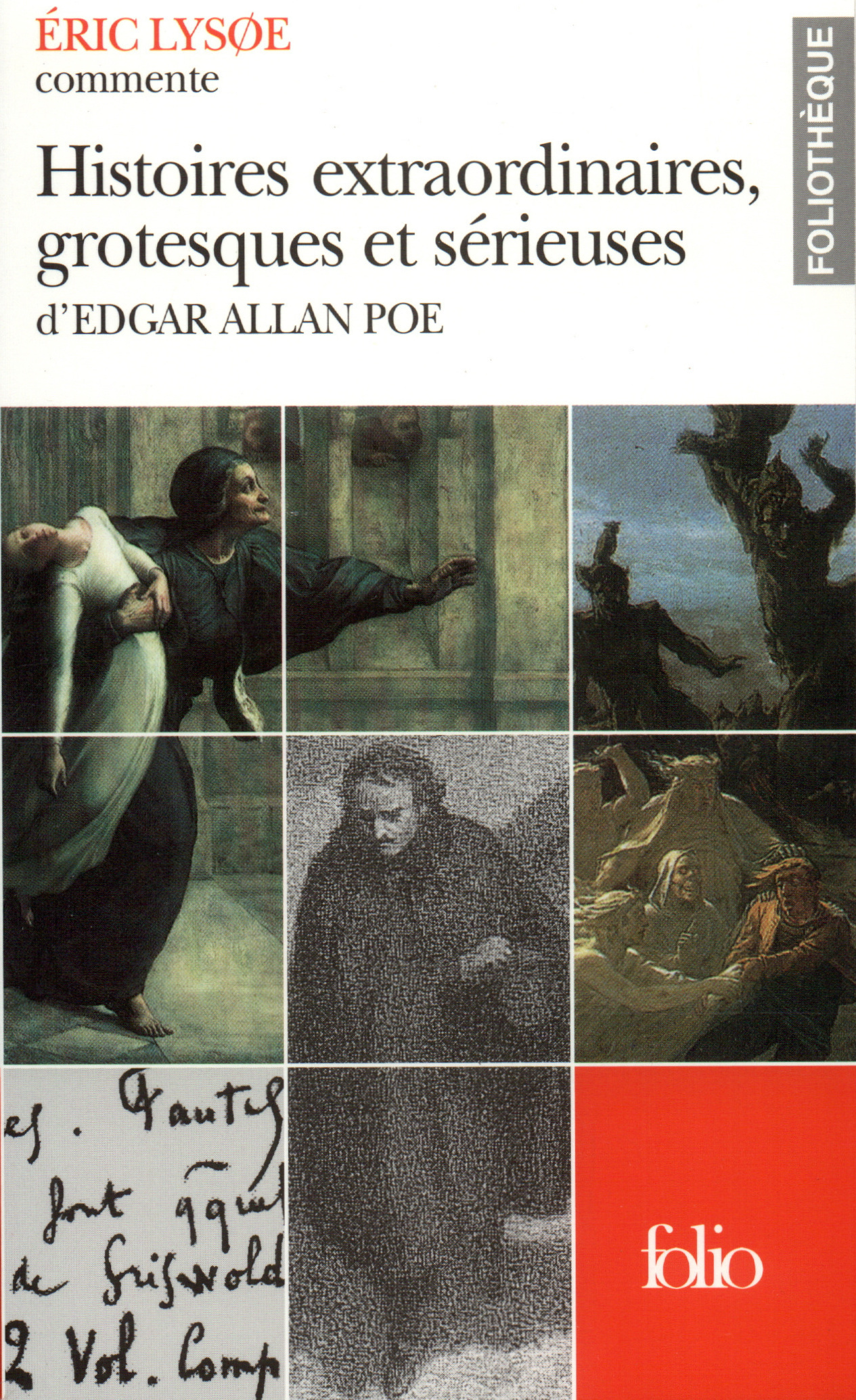 Histoires extraordinaires, grotesques et sérieuses d'Edgar Allan Poe (Essai et dossier)