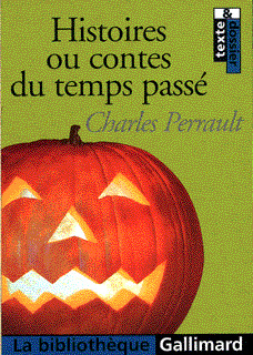HISTOIRES OU CONTES DU TEMPS PASSE