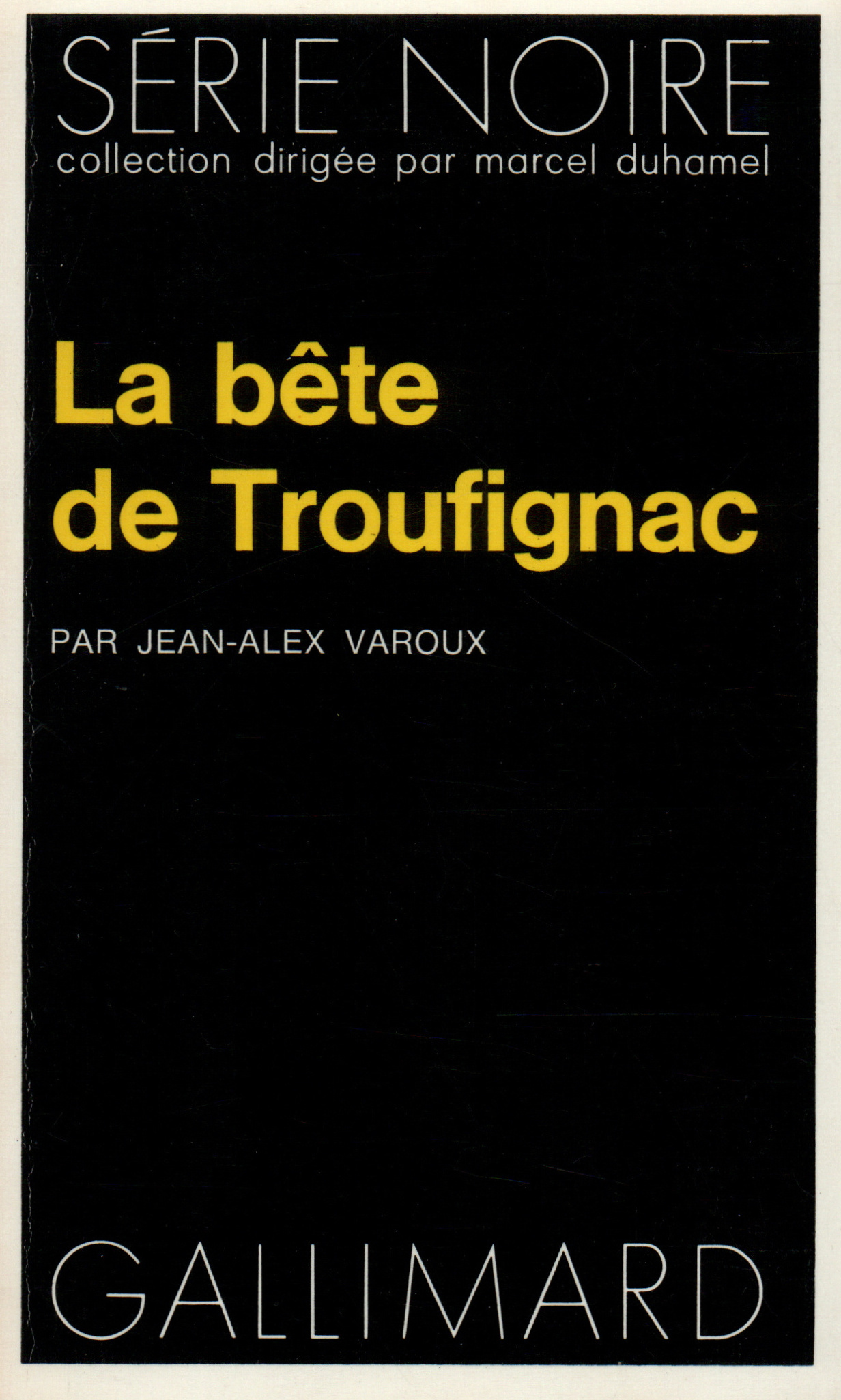La Bête de Troufignac