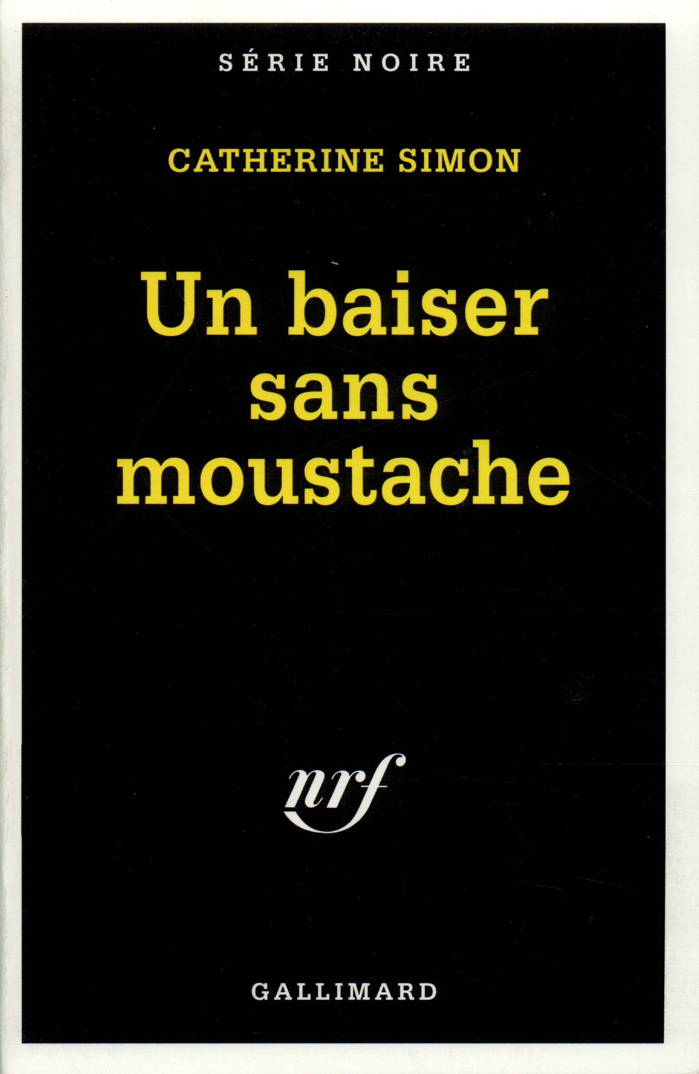 Un baiser sans moustache