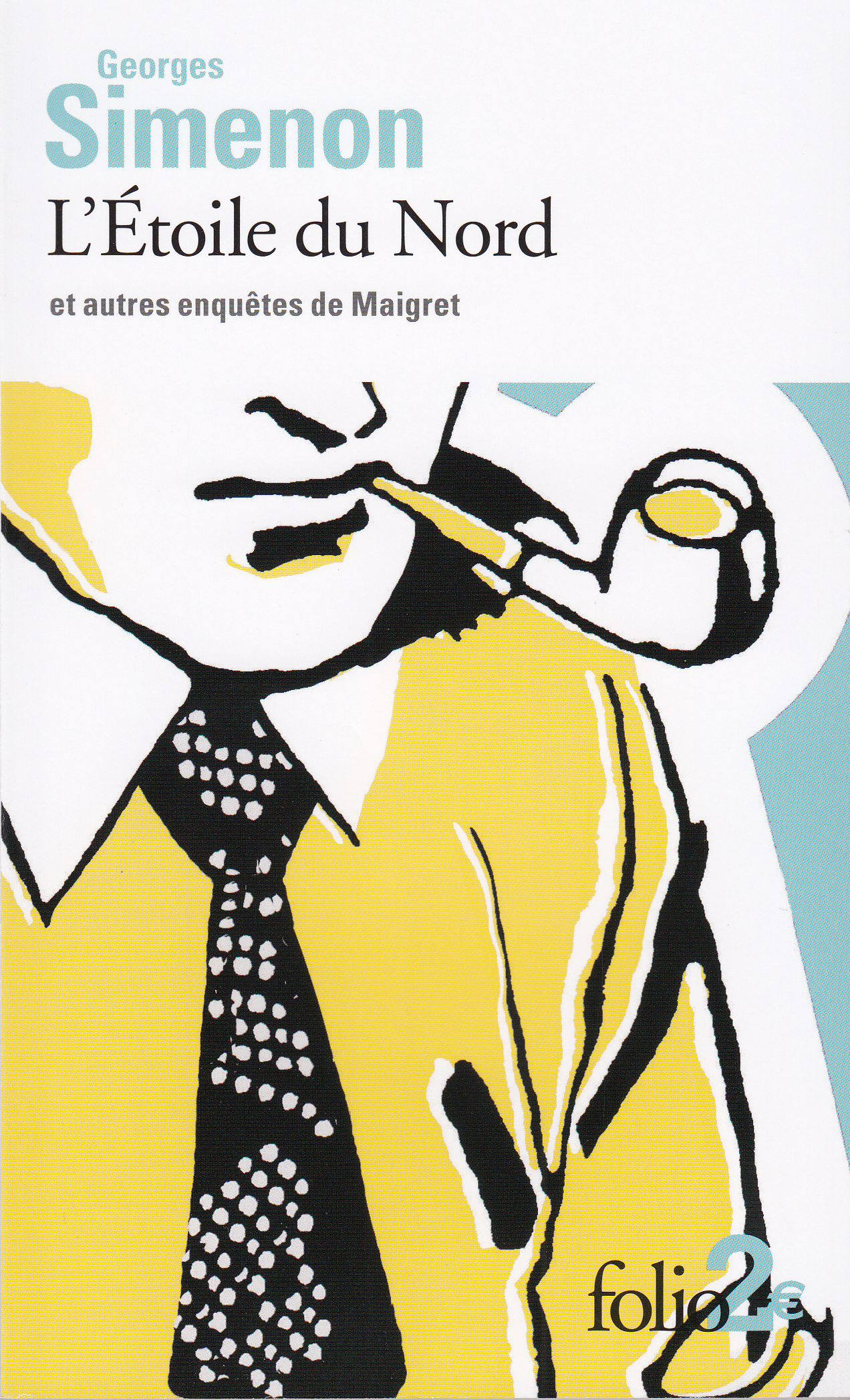 L'Étoile du Nord et autres enquêtes de Maigret