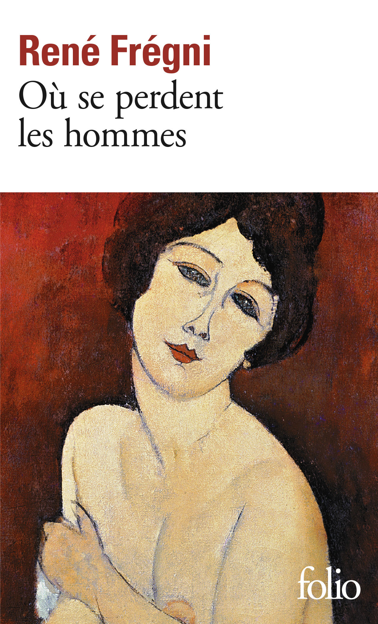 Où se perdent les hommes