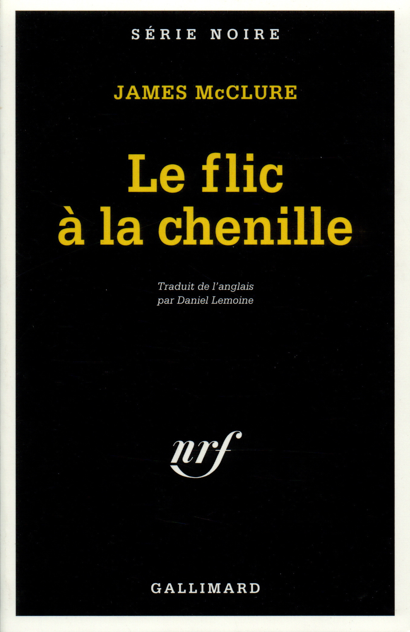 Le flic à la chenille