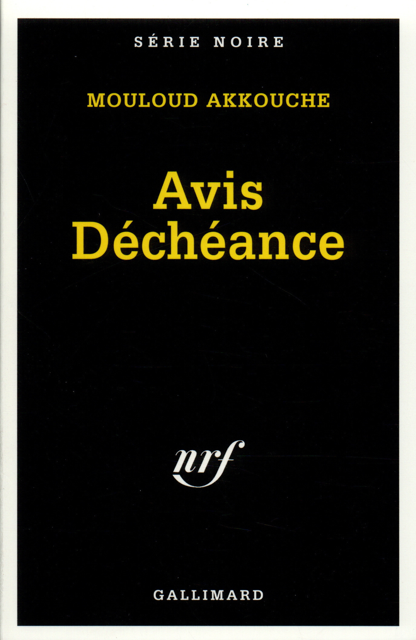 Avis Déchéance