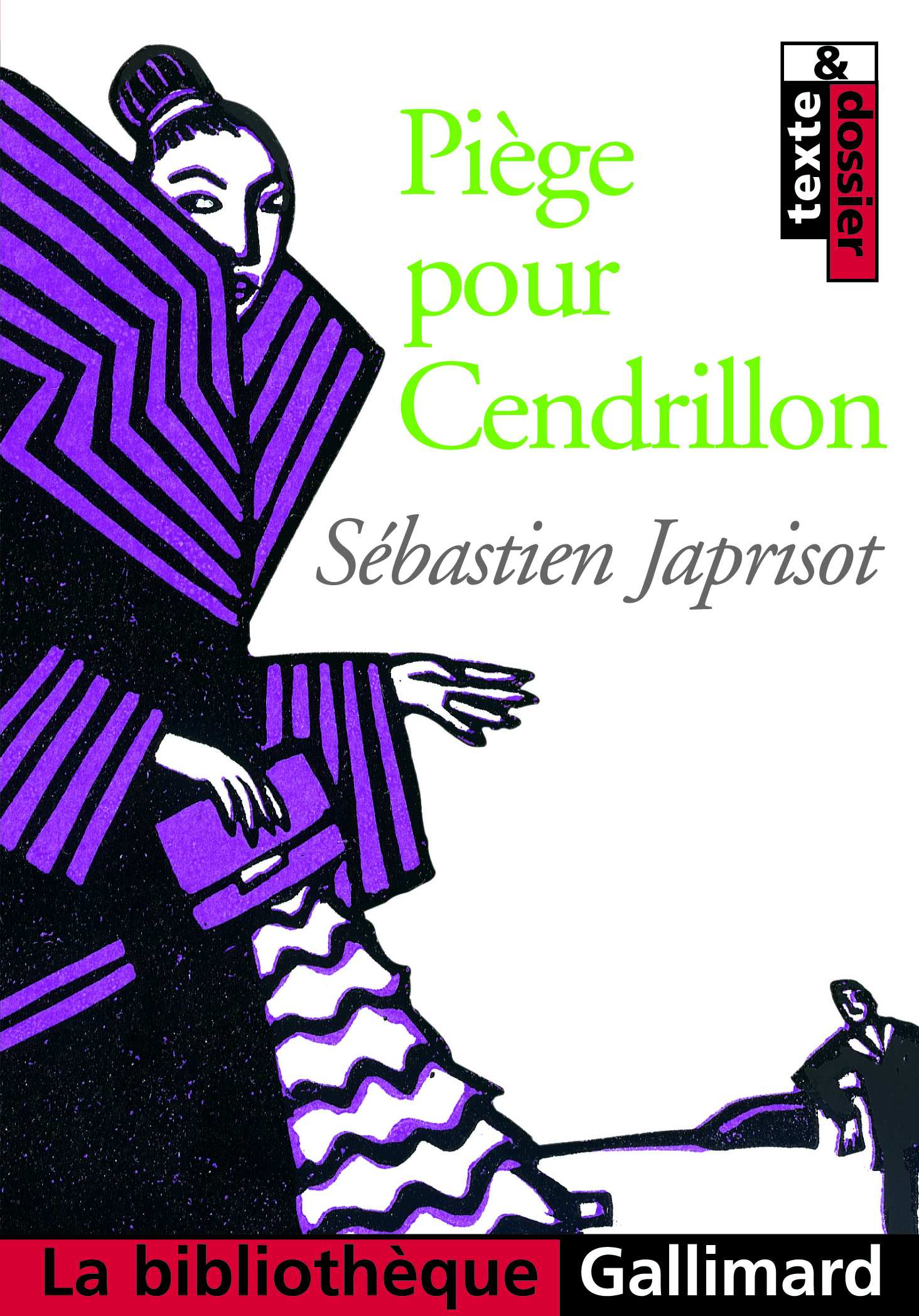 Piège pour Cendrillon