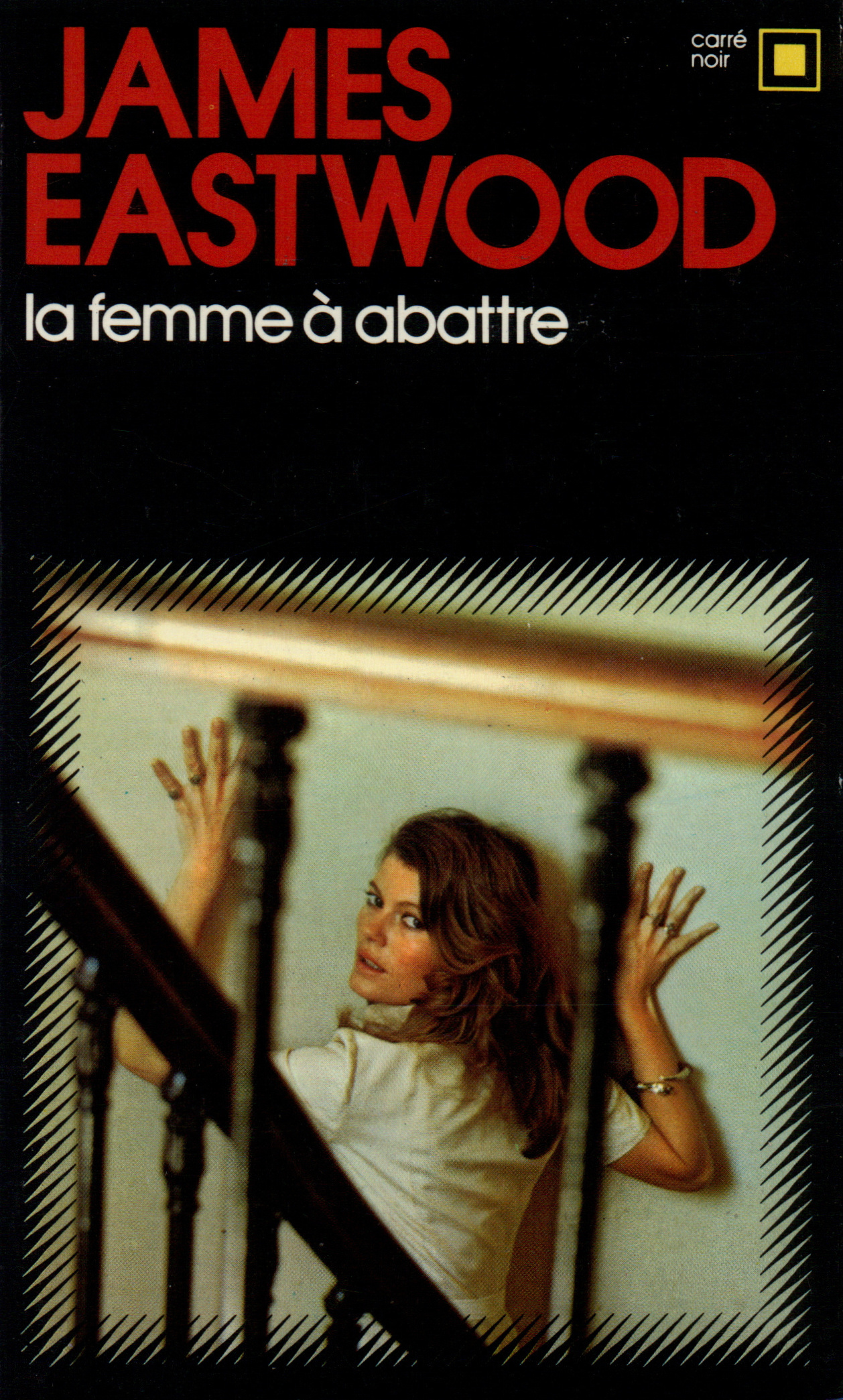 LA FEMME A ABATTRE
