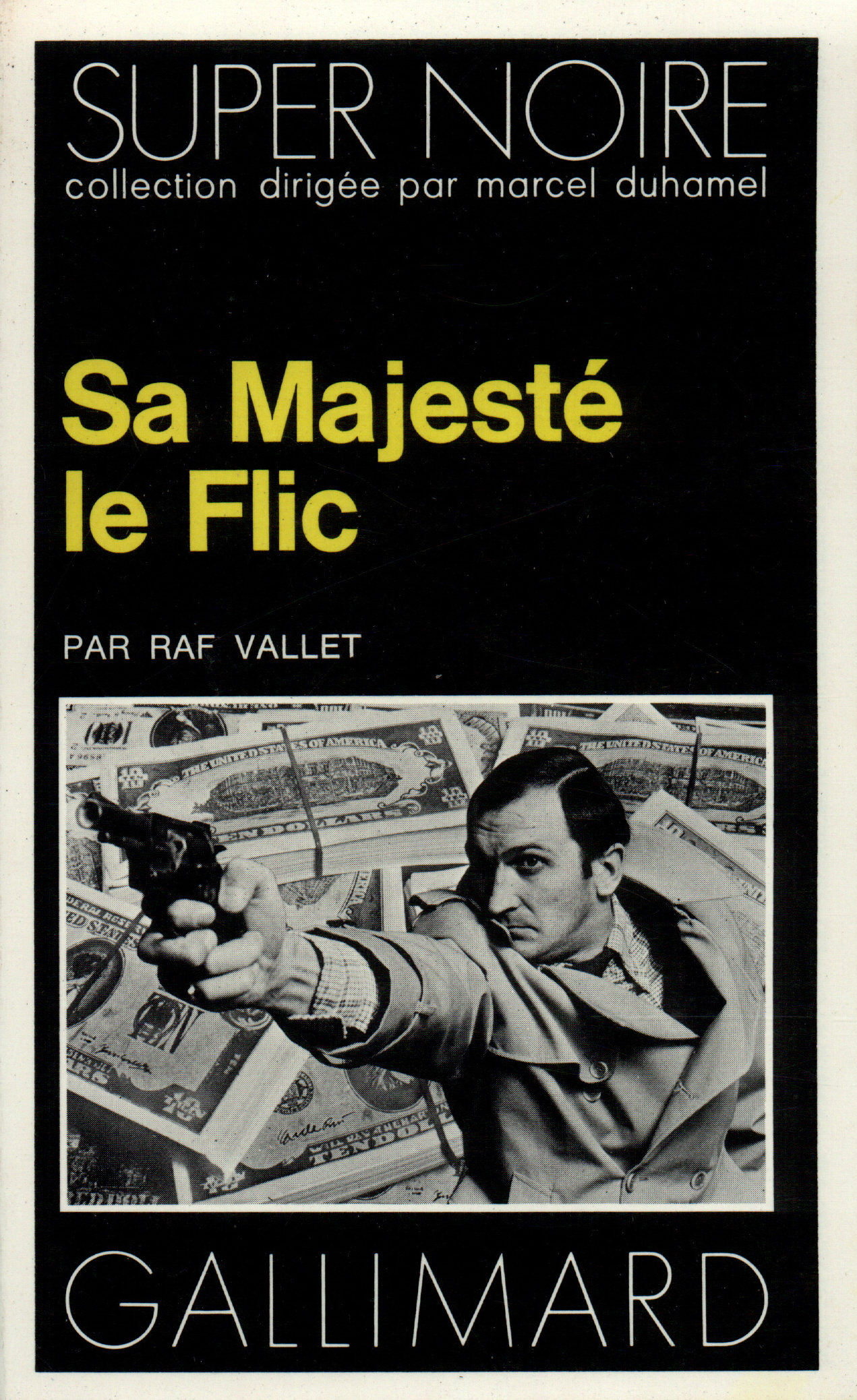 Sa Majesté le flic