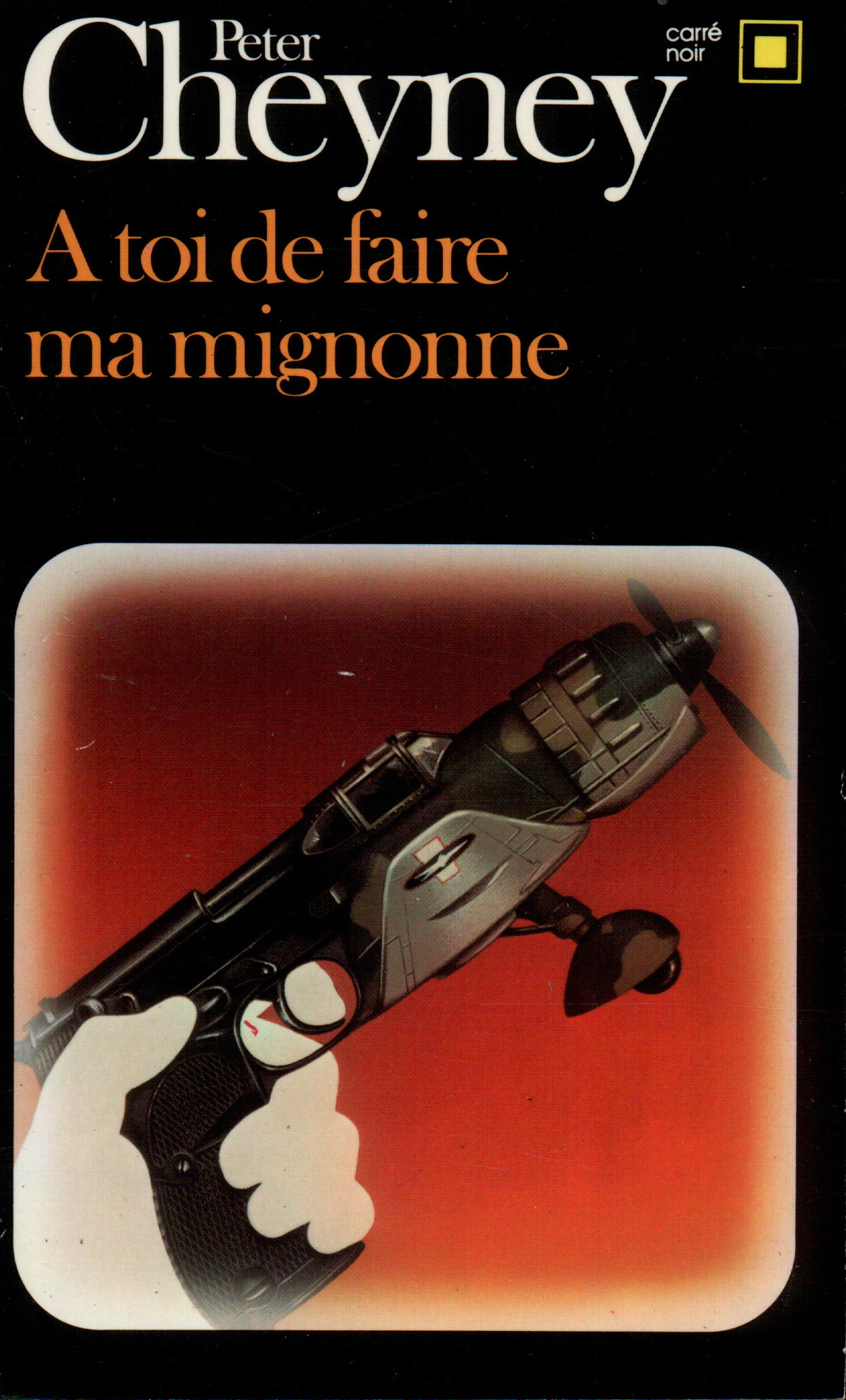 À toi de faire, ma mignonne