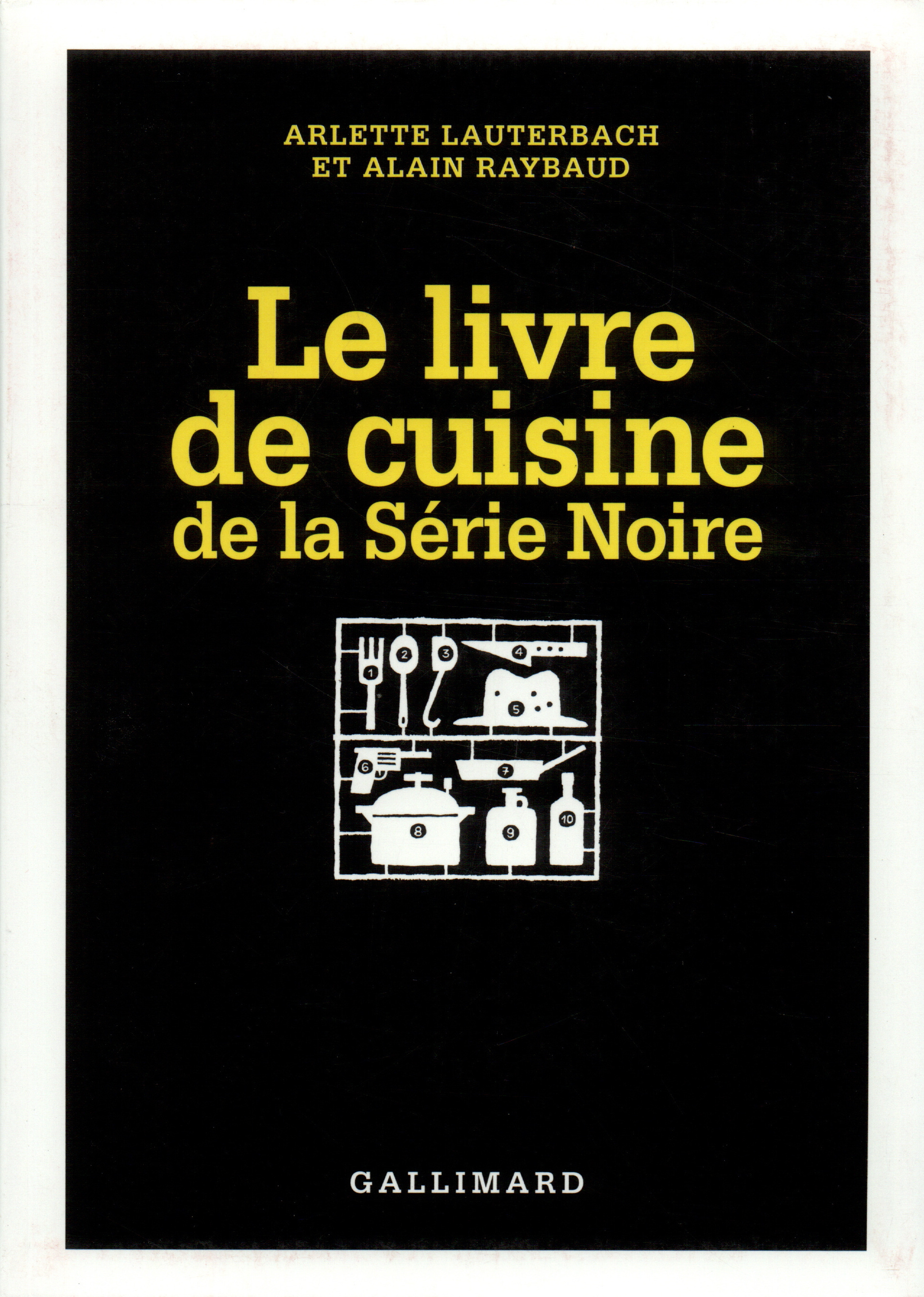 Le Livre de cuisine de la Série Noire