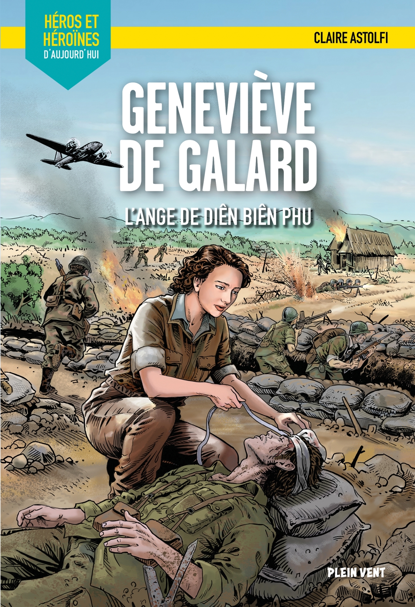 Geneviève de Galard - L'ange de Dien Bien Phu