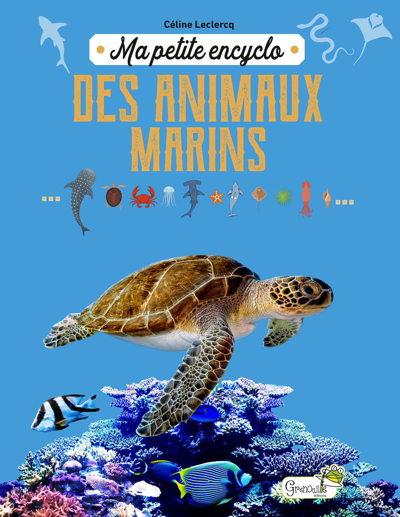 MA PETITE ENCYCLO DES ANIMAUX MARINS